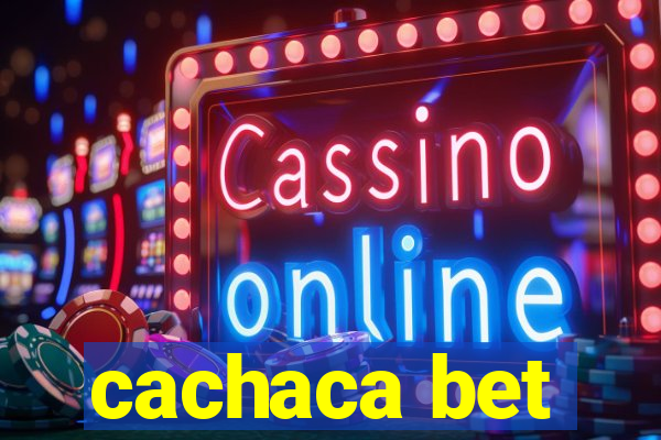 cachaca bet